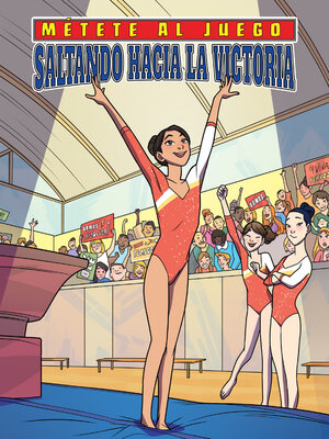 cover image of Saltando hacia la victoria (Vaulting to Victory)